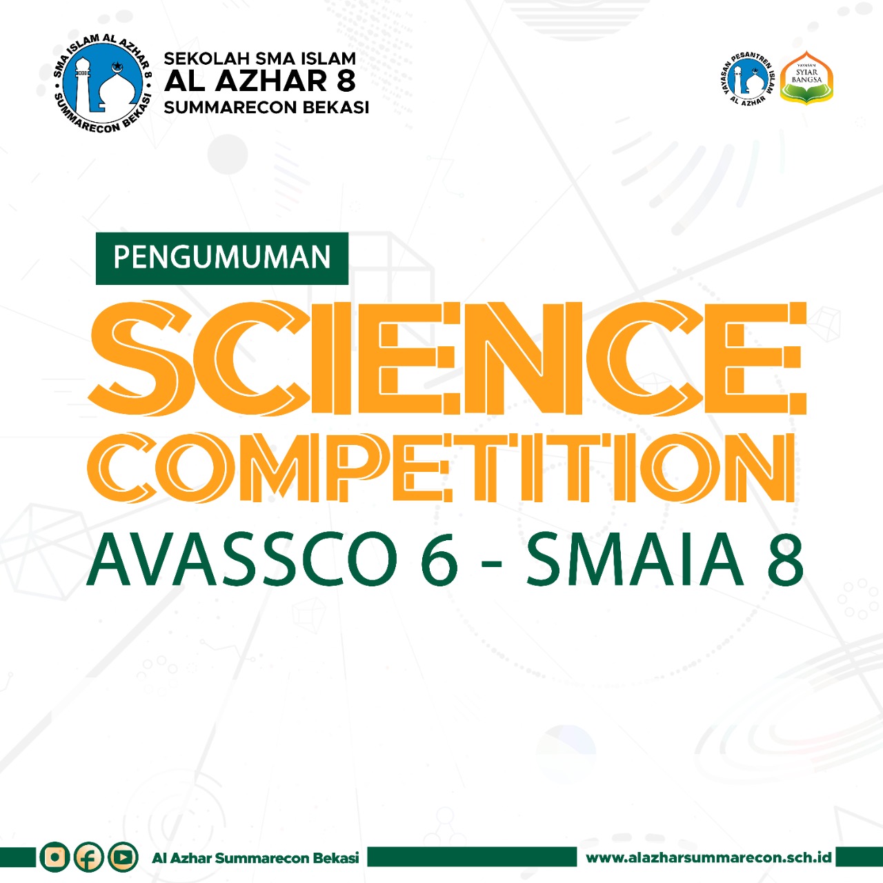 Pengumuman Hasil Science Competition AVASSCO 6 - SMAIA 8 Summarecon Bekasi